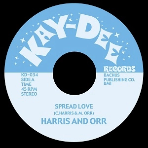 HARRIS & ORR / ハリス & オー / SPREAD LOVE + YOU OPENED MY EYES TO THE WORLD