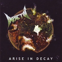 IMPACTOR / ARISE IN DECAY