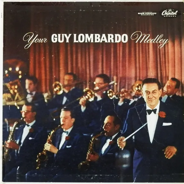 GUY LOMBARDO / ガイ・ロンバード / YOUR MEDLEY