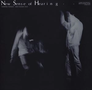 TAKEHISA KOSUGI / 小杉武久 / NEW SENSE OF HEARING