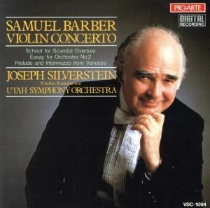 JOSEPH SILVERSTEIN / ジョゼフ・シルヴァースタイン / バーバー：ヴァイオリン協奏曲