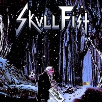 SKULL FIST / スカル・フィスト / CHASING DREAM