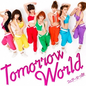 WEATHER GIRLS / Tomorrow World