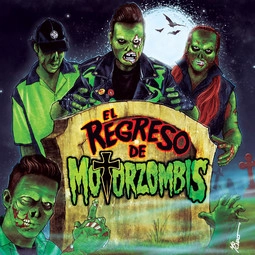 MOTORZOMBIS  / EL REGRESO DE MOTORZOMBIS