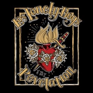LOS LONELY BOYS / ロス・ロンリー・ボーイズ / REVELATION