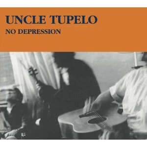 UNCLE TUPELO / アンクル・テュペロ / NO DEPRESSION(LEGACY EDITION)