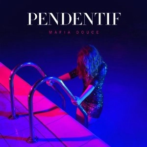 PENDENTIF / パンダンティフ / MAFIA DOUCE
