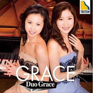 DUO GRACE (TAKAKO TAKAHASHI & RIKA MIYATANI) / デュオ・グレイス (高橋多佳子 & 宮谷里香) / Grace -グレイス-