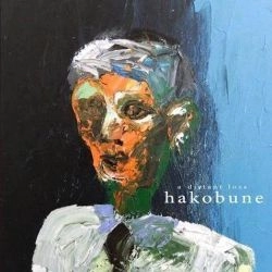 HAKOBUNE / アデイスタントロス / A DISTANT LOSS