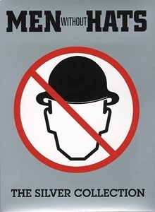 MEN WITHOUT HATS / メン・ウィズアウト・ハッツ / SILVER COLLECTION