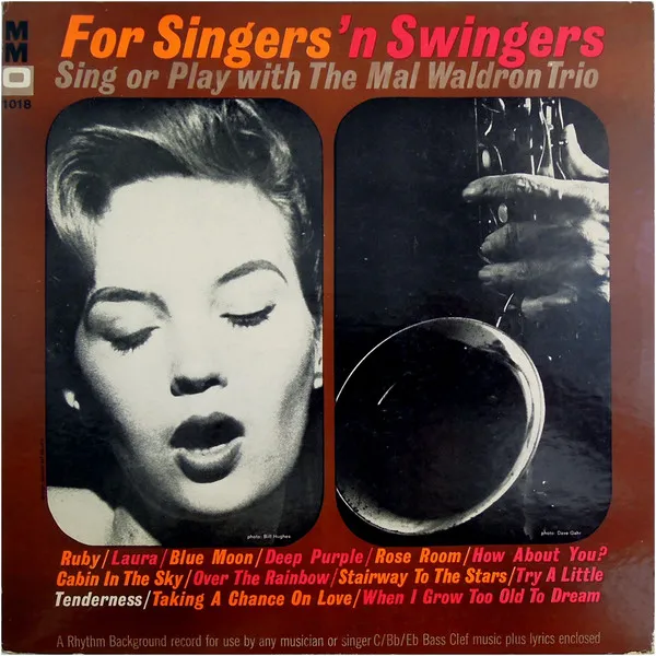 MAL WALDRON TRIO / FOR SINGERS'N SWINGE