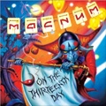 MAGNUM (from UK) / マグナム / ON THE THIRTEENTH DA