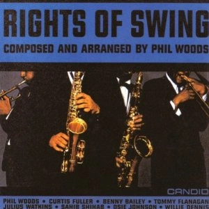 PHIL WOODS / フィル・ウッズ / ライツ・オブ・スィング