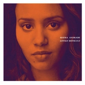 MAYRA ANDRADE / マイラ・アンドラーデ  / LOVELY DIFFICULT