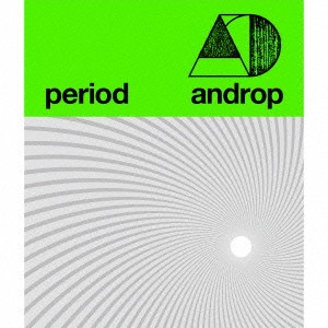 androp / アンドロップ / period / PERIOD