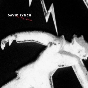 DAVID LYNCH / デヴィッド・リンチ / BIG DREAM - SUPER DELUXE EDITION