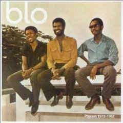BLO / ブロー / PHASES 1972-1982