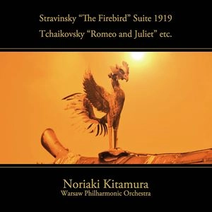 KITAMURA NORIAKI / 北村憲昭 / ストラヴィンスキー：バレエ組曲「火の鳥」（CD+DVD）