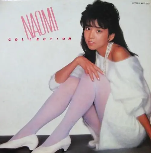 NAOMI KAWASHIMA / 川島なお美 / ナオミ･コレクション