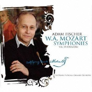 ADAM FISCHER / アダム・フィッシャー / モーツァルト:交響曲集 第10集（1782 & 1786）