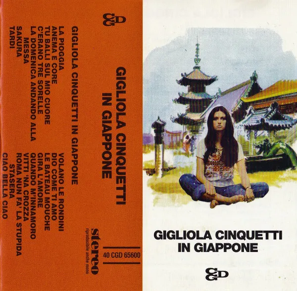 GIGLIOLA CINQUETTI / ジリオラ・チンクエッティ / IN GIAPPONE