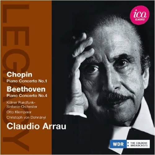 CLAUDIO ARRAU / クラウディオ・アラウ / CHOPIN&BEETHOVEN:PIANO CONCERTOS