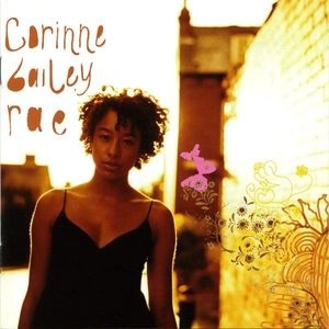 CORINNE BAILEY RAE / コリーヌ・ベイリー・レイ / CORINNE BAILEY RAE