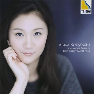 ARISA KOBAYASHI / 小林有沙 / シューマン：幻想曲、リスト：愛の夢第3番