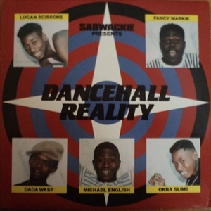 V.A. / オムニバス / SABWACKIE PRESENTS DANCEHALL REALITY