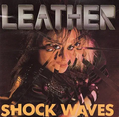 LEATHER / レザー / SHOCK WAVES