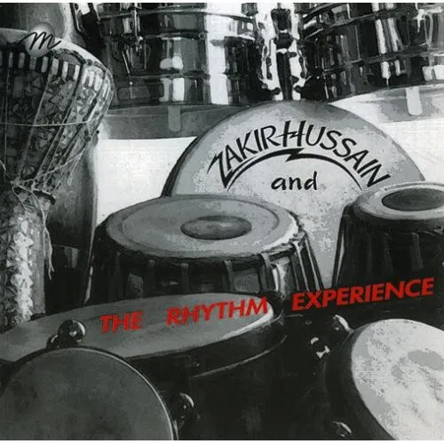 ZAKIR HUSSAIN / THE RHYTHM EXPERIENC