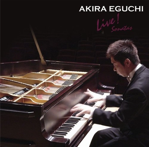 EGUCHI AKIRA / 江口玲 / ライヴ！ ソナタ集