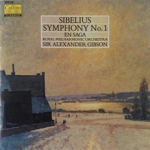 ALEXANDER GIBSON / アレクサンダー・ギブソン / SIBELIUS: SYMPHONY NO.1