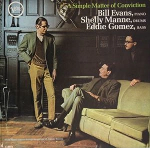 BILL EVANS / ビル・エヴァンス / SIMPLE MATTER OF CONVICTION