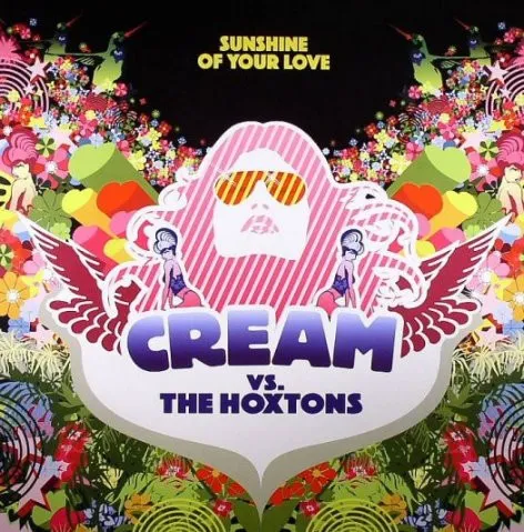 CREAM VS HOXTON WHOR / SUNSHINE OF MY LOVE