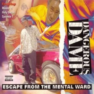 DANGEROUS DAME / デンジャラス・デーム / ESCAPE FROM THE MENT