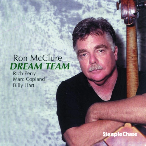 RON McCLURE / ロン・マックルーア / DREAM TEAM