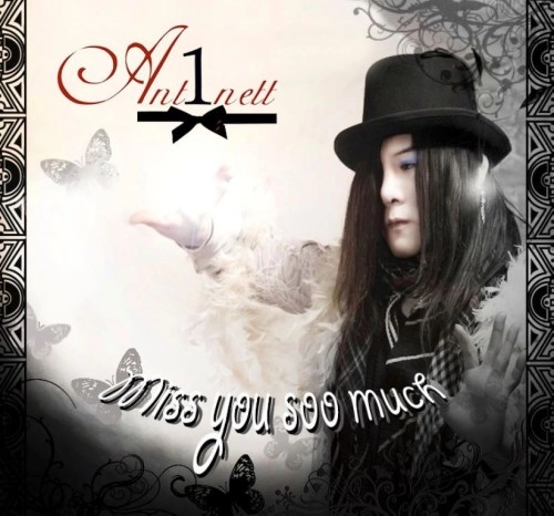 Ant1nett / Miss you so much
