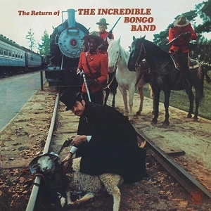 INCREDIBLE BONGO BAND / インクレディブル・ボンゴ・バンド / THE RETURN OF THE INCREDIBLE BONGO BAND