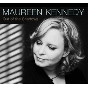 MAUREEN KENNEDY / モーリン・ケネディ / OUT OF THE SHADOWS