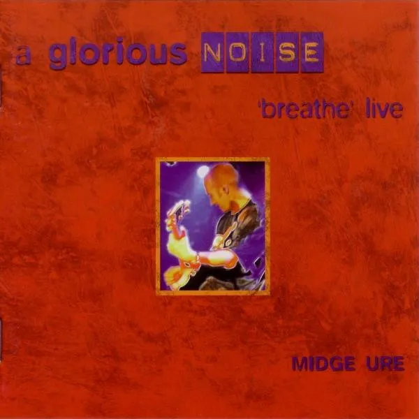 MIDGE URE / ミッジ・ユーロ / BREATHE LIVE