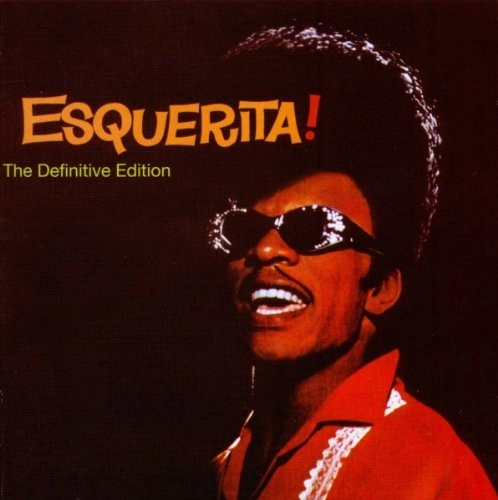 ESQUERITA (ESKEW REEDER) / エスケリータ / ESQUERITA! DEFINITIVE EDITION (+8 BONUS TRACKS)