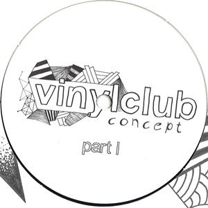 LUC RINGEISEN/TOLGA/FUNK E / VINYL CLUB CONCEPT PART I