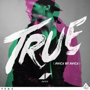 AVICII / アヴィーチー / トゥルー:アヴィーチー・バイ・アヴィーチー