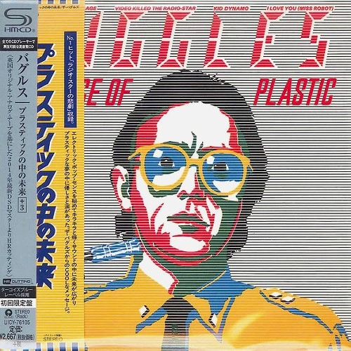 THE BUGGLES / バグルス / プラスティックの中の未来+3 - SHM-CD/DSDマスタリング / THE AGE OF PLASTIC+3 - SHM-CD/DSD REMASTER