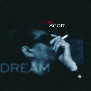 JIMMY SCOTT / ジミー・スコット / ドリーム / DREAM