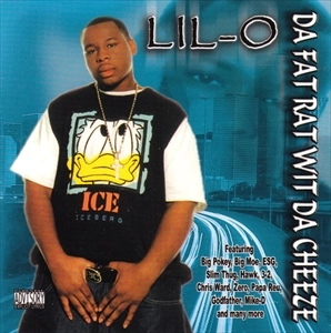 LIL' O / DA FAT RAT WIT DA CHEEZE