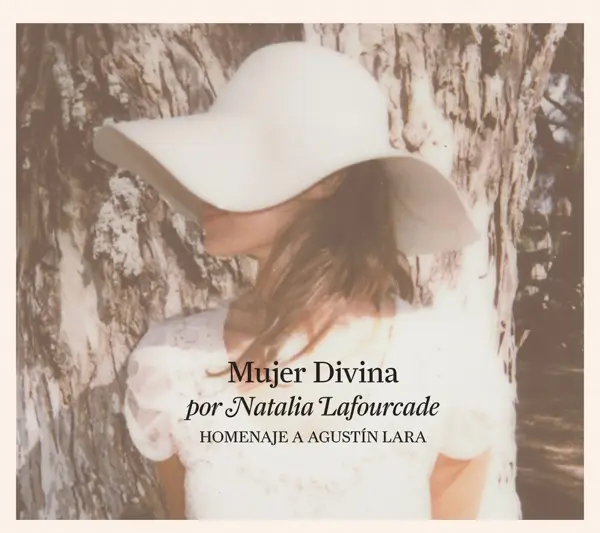 NATALIA LAFOURCADE / ナタリア・ラフォルカデ / MUJER DIVINA-HOMENAJE A AGUSTIN LARA