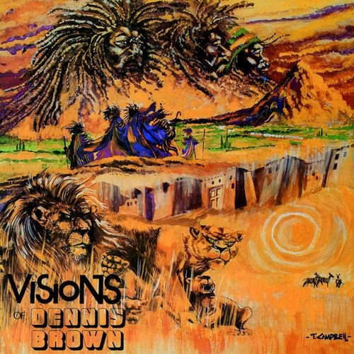 DENNIS BROWN / デニス・ブラウン / VISIONS OF DENNIS BROWN