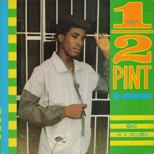 HALF PINT / ハーフ・パイント / ONE IN A MILLION